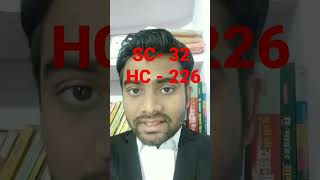 EP-24 संविधान :- { अनुच्छेद- 32 }  { अनुच्छेद - 226 } Advocate shubham sain