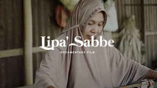 LIPA' SABBE - Film Dokumenter Ulat Sutra dan Penenun Walida