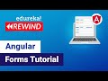 Introduction to Angular Forms | How to build Angular Reactive Forms | Edureka | Web Dev Rewind - 3