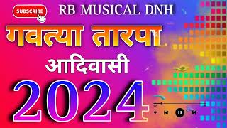 #New_2024_Gavtya_Tarpa🎧😍 गवत्या आदिवासी तारपा 2024 🎵❗ RB_Musical_Dnh_Rudana #tarpasong #viral