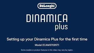 How to Setup your De'Longhi Dinamica Plus Espresso Machine, Connected