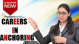 CAREERS IN ANCHORING – Certificate Courses,Diploma,Salary Package,Top Recruiters,Training Institutes