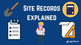 Construction Site Records - What Are They \u0026 Why Are They So Important?