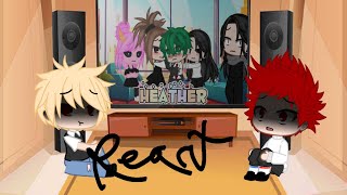 | Kirishima and Bakugo react to „Deku sings Heather for girls and Aizawa” |