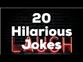 20 Hilarious Jokes