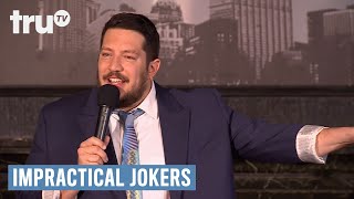 Impractical Jokers - Sal's Unfunniest Stand-Up (Punishment) | truTV
