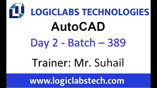 AutoCAD  (Day 2) (Batch - 389)