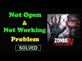 How to Fix Zombie Frontier 4 App Not Working / Not Opening / Loading Problem Solve in Android