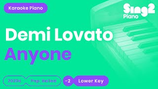 Demi Lovato - Anyone (Lower Key) Karaoke Piano