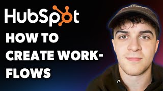 How to Create Workflows in Hubspot (Full 2025 Guide)