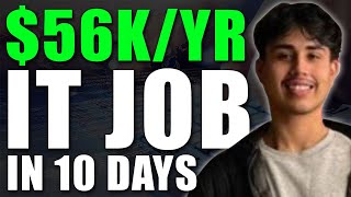 From No IT Experience To $56k Job Offer In 10 Days