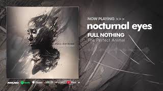 Full Nothing ft Tom Englund - Nocturnal Eyes