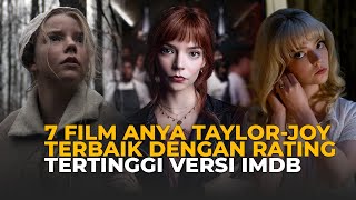 7 FILM TERBAIK YANG DIBINTANGI ANYA TAYLOR-JOY