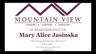 In Loving Memory of: Mary Alice Jasinska
