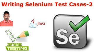 Selenium Tutorial For Beginners 29|Writing Selenium Test Cases Part-2|G C Reddy|