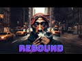 2Pac - Rebound (HD)