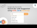 How to Build a Live Search Suggestion Box (Like Google) in HTML, CSS & JavaScript | Geekboots