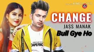 Bull Gye Ho jass manak new song | WhatsApp Status | Change Jass Manak WhatsApp Status Video New Song
