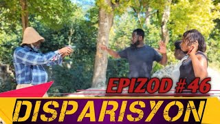 DISPARISYON Ep#46 TI KANNY SILFIZ TISÈ PRESWA TIMOUDA ZANZAN KETOU MIDRÈNE LEGOUTE (Haitian Movie)