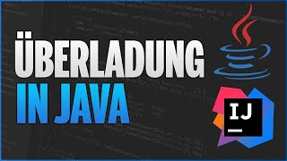 Overloading in Java: Explained in 7 MIN - Learn Java Programming German - 18