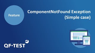QF-Test ComponentNotFoundException - Simple case | GUI Test Tool for Java, Web, Android and Windows