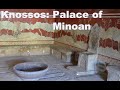 Knossos: Palace of Minoan near Heraklion in 4k