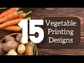 New 15 Vegetable Printing Designs | Prize Winning Designs | For LP to HSS | For Work Experience