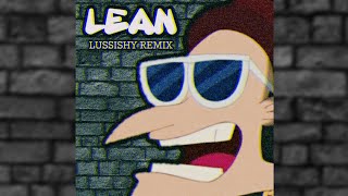 Superiority ~ Lean (ft. Towy, Osquel, Beltito \u0026 Sammy \u0026 Falsetto)[Lussishy Remix] |audio|