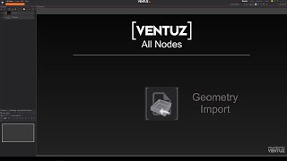 12 - Ventuz Nodes Tutorial: Geometry Import