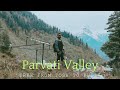 Tosh Village to Kutla Trekking || Parvati Valley Himachal Pradesh || kasol to Tosh Village || Ep.03