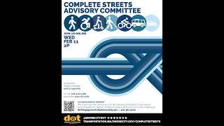 Complete Streets Advisory Committee — Quarterly Meeting (February 11, 2026)