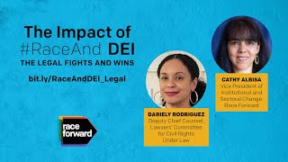 The Impact of #RaceAnd DEI: The Legal Fights