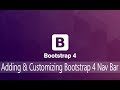 Bootstrap Lecture 5 - Adding and Customizing a Bootstrap 4 Navigation Bar
