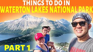 VLOG 32 - Things to Do in WATERTON Lakes National Park (PART 1)