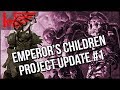 Emperor's Children Project Update #1! THIS PLEASES SLAANESH