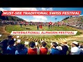 MUST-SEE SWISS FESTIVAL | International Alphorn Festival, Cor des Alpes at Nendaz, Switzerland