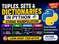 Tuples, Sets & Dictionaries in Python | String Manipulation Tutorial for Beginners 🔥