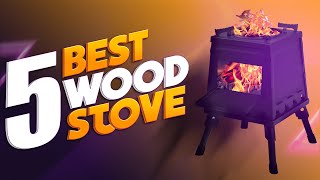 Best CAMPING WOOD STOVES of 2024 l TOP 5 CAMPING WOOD STOVES