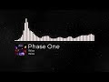 Phase One   Wice