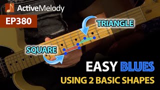 Play the blues by visualizing a triangle and a square on the neck - EASY blues guitar lesson - EP380