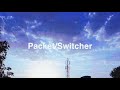 Alex Ayers - packet / switcher