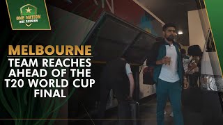 Pakistan Team Reaches Melbourne Ahead Of The T20 World Cup Final | PCB | MA2L