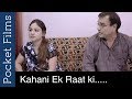 Download A Story Of a Father and a Daughter - Kahani Ek Raat Ki - Hindi Short Film In Mp4 3Gp Full HD Video