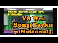 Org tua anti fh zheng long VS Backup National Wei Hong