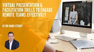 Virtual Presentation & Facilitation Skills To Engage Remote Teams Effectively ✅ | #AventisWebinar