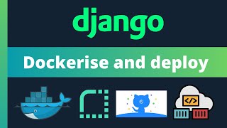 Dockerise & deploy a Django app with Docker - Full guide | Django projects | #4