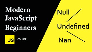 Difference between Null, Undefined, and Nan In JavaScript
