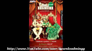 Sadi Gali *Lehmber Hussainpuri* Tanu Weds Manu (2011) - Full Song
