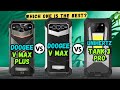 Doogee V Max Plus vs Doogee V Max vs Unihertz Tank 3 Pro | Full comparison🔥