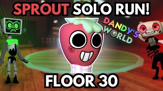 SOLO SPROUT RUN! (FLOOR 30) | Dandy's World